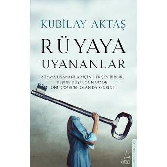 Rüyaya Uyananlar Kubilay Aktaş