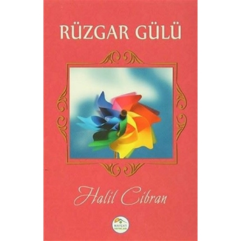 Rüzgar Gülü Halil Cibran