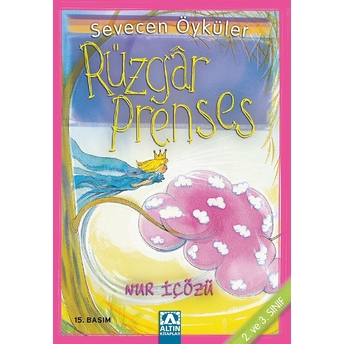 Rüzgar Prenses - Sevecen Öyküler Nur Içözü