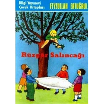 Rüzgar Salıncağı Feyzullah Ertuğrul