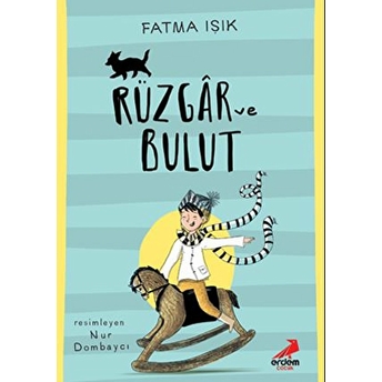 Rüzgar Ve Bulut Fatma Işık