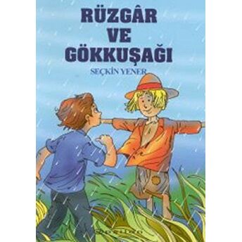 Rüzgar Ve Gökkuşağı Seçkin Yener