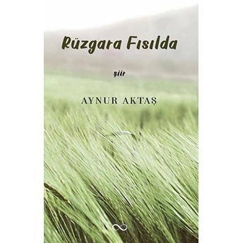 Rüzgara Fısılda - Aynur Aktaş