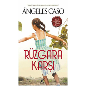 Rüzgara Karşı Angeles Caso