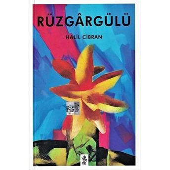 Rüzgargülü Halil Cibran