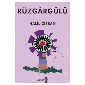 Rüzgargülü Halil Cibran