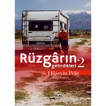 Rüzgarın Getirdikleri 2 Hüseyin Pelit