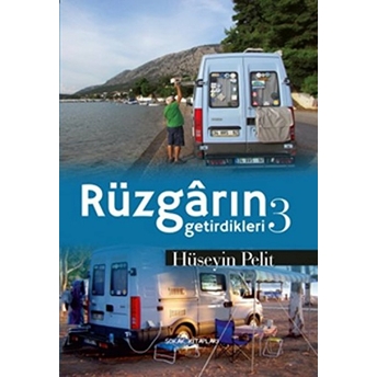 Rüzgarın Getirdikleri 3 Hüseyin Pelit