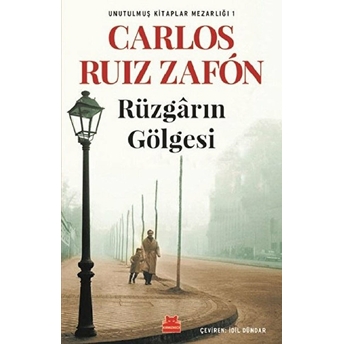 Rüzgarın Gölgesi Carlos Ruiz Zafon