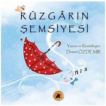 Rüzgarın Şemsiyesi Demet Özdemir