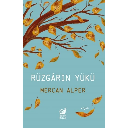 Rüzgarın Yükü Mercan Alper