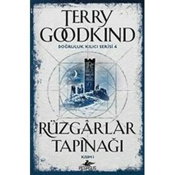 Rüzgarlar Tapınağı 1 - Doğruluk Kılıcı Serisi 4 Terry Goodkind