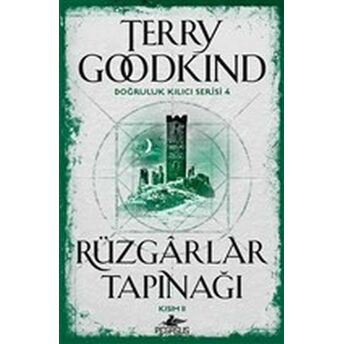 Rüzgarlar Tapınağı 2 - Doğruluk Kılıcı Serisi 4 Terry Goodkind