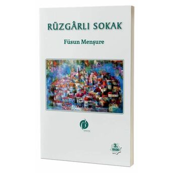 Rüzgarlı Sokak Füsun Menşure