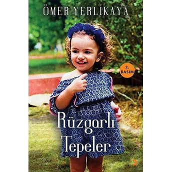 Rüzgarlı Tepeler - Ömer Yerlikaya