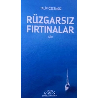 Rüzgarsız Fırtınalar