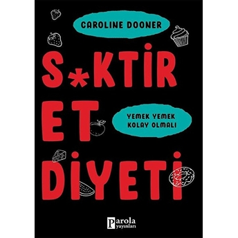 S*Ktir Et Diyeti Caroline Dooner