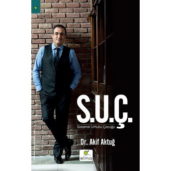 S.u.ç. Akif Aktuğ