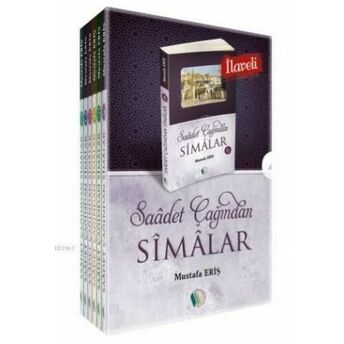 Saadet Çağından Simalar Takım (5 Kitap) Mustafa Eriş