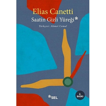 Saatin Gizli Yüreği Elias Canetti