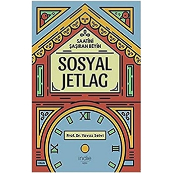 Saatini Şaşıran Beyin Sosyal Jetlag