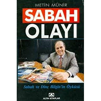 Sabah Olayı Metin Münir