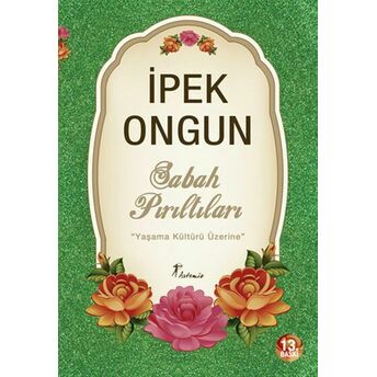 Sabah Pırıltıları Ipek Ongun