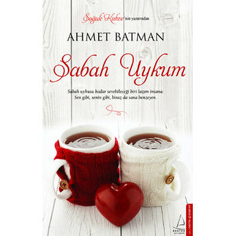 Sabah Uykum Ahmet Batman