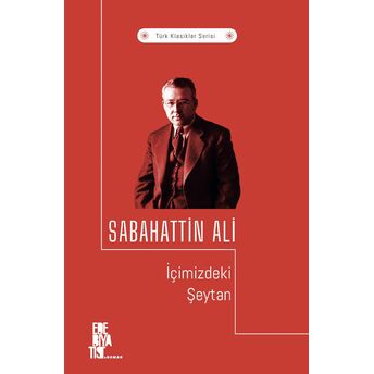 Sabahattin Ali Içimizdeki Şeytan Sabahattin Ali