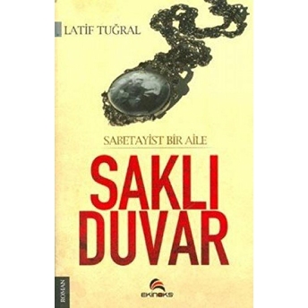 Sabetayist Bir Aile - Saklı Duvar