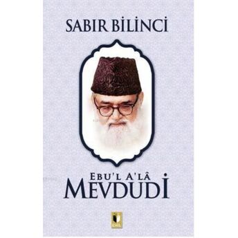 Sabır Bilinci Ebu`l Ala Mevdudi