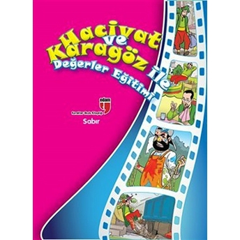 Sabır / Hacivat Ve Karagöz Ile Değerler Eğitimi Elif Akardaş