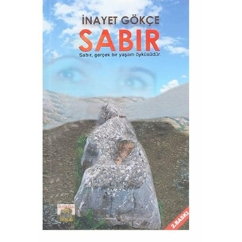 Sabır - Inayet Gökçe