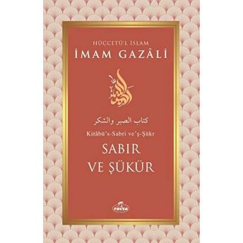 Sabır Ve Şükür Imam Gazali