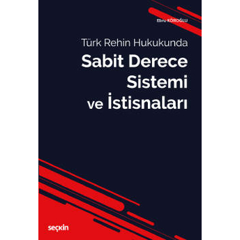 Sabit Derece Sistemi Ve Istisnaları Ebru Köroğlu