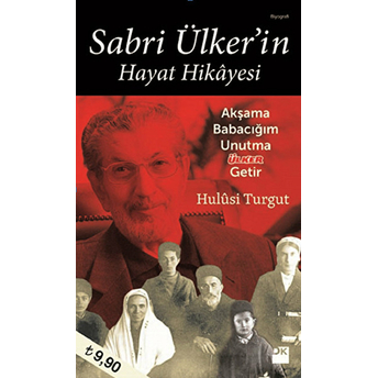 Sabri Ülker'in Hayat Hikayesi Hulusi Turgut