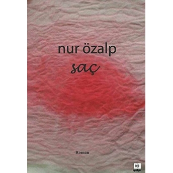 Saç - Nur Özalp