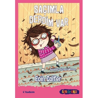 Saçımla Derdim Var - Sen De Oku Eoin Colfer