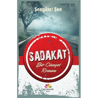 Sadakat Şengüzel Şen