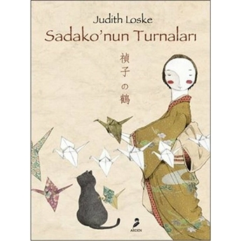 Sadako’nun Turnaları Judith Loske