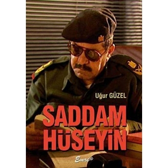 Saddam Hüseyin Uğur Güzel