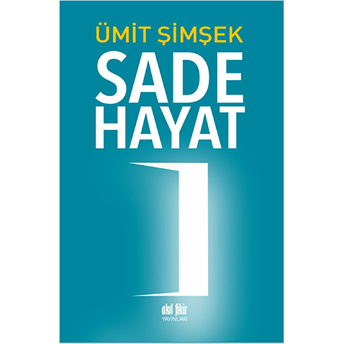 Sade Hayat Ümit Şimşek