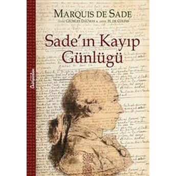 Sade`ın Kayıp Günlüğü Marquis De Sade