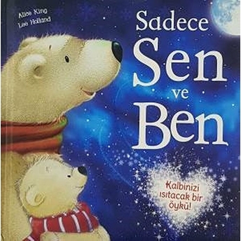 Sadece Sen Ve Ben (Ciltli) Kolektif