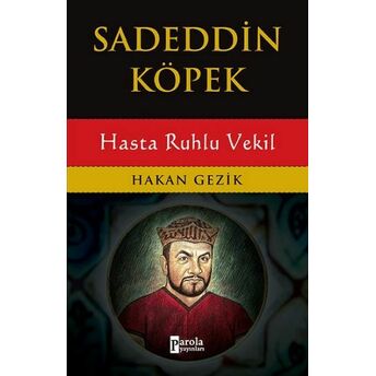 Sadeddin Köpek Hasta Ruhlu Vekil Hakan Gezik