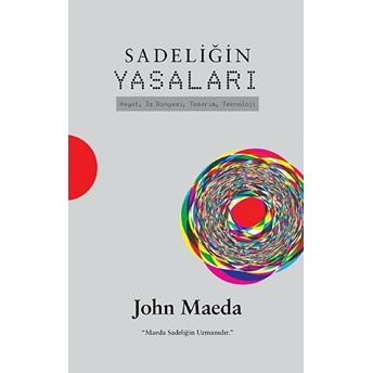 Sadeliğin Yasaları John Maeda