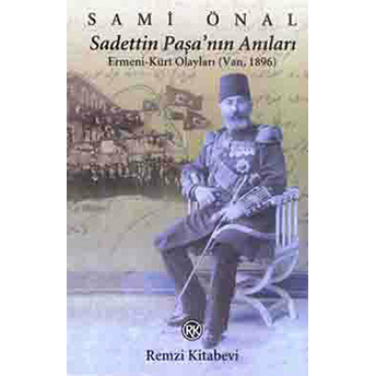 Sadettin Paşanın Anıları Sami Önal