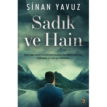 Sadık Ve Hain  - Sinan Yavuz