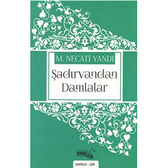 Şadırvandan Damlalar-M. Necati Yandı