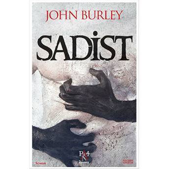 Sadist John Burley